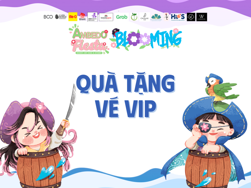 QUÀ TẶNG VÉ VIP
